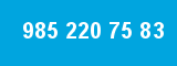 985 220 75 83